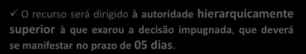 contra a decisão no prazo de 10 dias a contar da sua ciência.