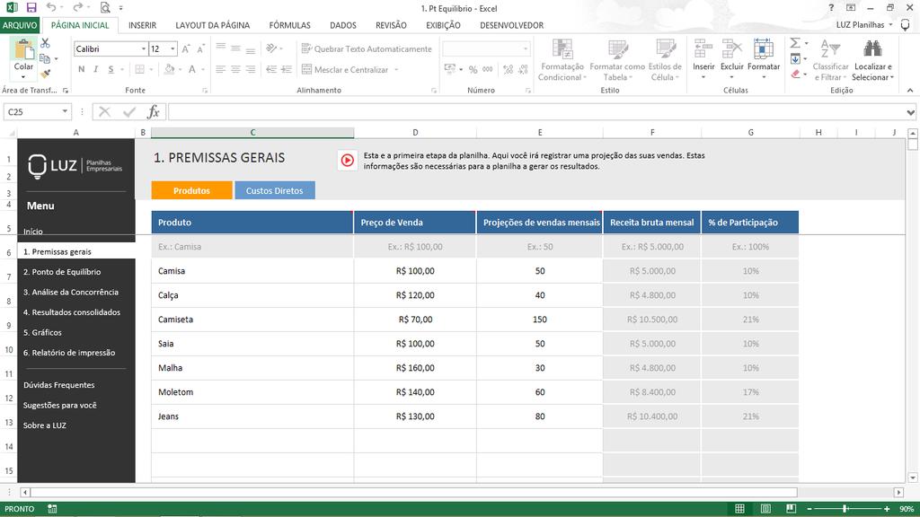 Na segunda aba das premissas, será necessário cadastrar, de forma completa, os gastos diretos (variáveis) dos produtos.