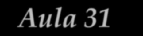 Aula 31 - Mecânica quântica de Schroedinger aplicada a estados ligados em movimentos unidimensionais. 1.