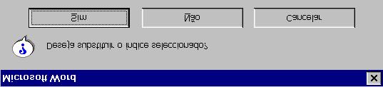 Colocar o ponto de inserção no início do documento. 2. Seleccionar a opção Índices do menu Inserir. 3. Clicar em Índice. 4. Premir a tecla OK. 5. Após o passo anterior, aparece a janela da Figura 59.