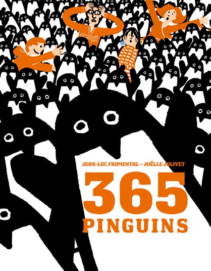 365 PINGUINS JEAN-LUC-FROMENTAL COMPANHIA DAS LETRINHAS EU INDICO O LIVRO 365 PINGUINS PORQUE