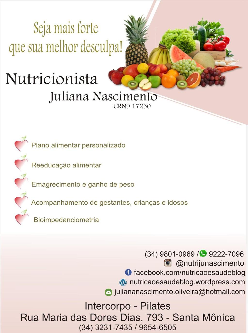 Sobre a nutricionista Nutricionista Juliana Nascimento de Oliveira realiza atendimentos personalizados para garantir saúde e bem-estar a você.