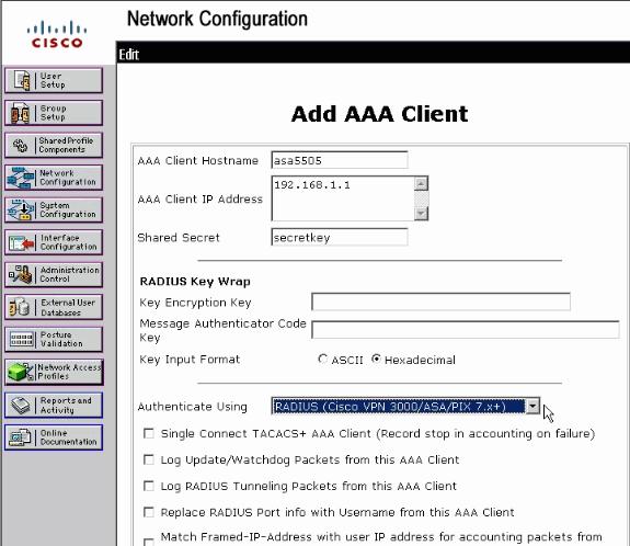 1. Escolha a configuração de rede do menu esquerdo da tela ACS. 2. Escolha adicionam a entrada sob clientes de AAA. 3.