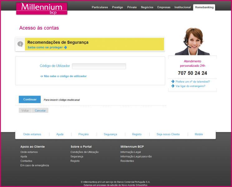 [ B ] Selecionando a opção homebanking e seguindo os seguintes passos: [ 01 ] Na página de login digite o código de utilizador e confirme clicando no botão Continuar.