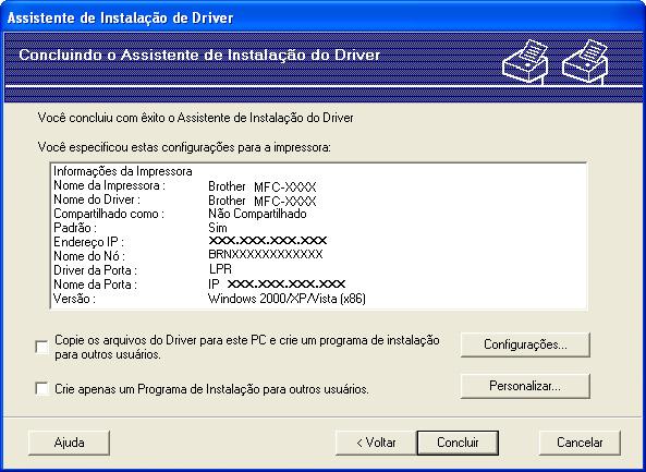 Assistente de Instalação do Controlador (driver) (somente Windows ) e Escolha o driver de impressora que você deseja instalar.