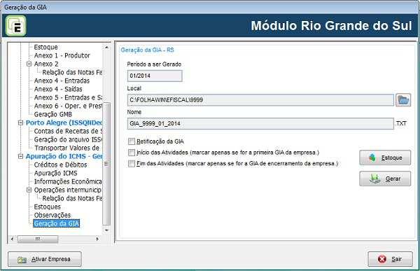 Estaduais / Rio Grande do Sul / GIA -ICMS Grupo IOB Folhamatic EBS >