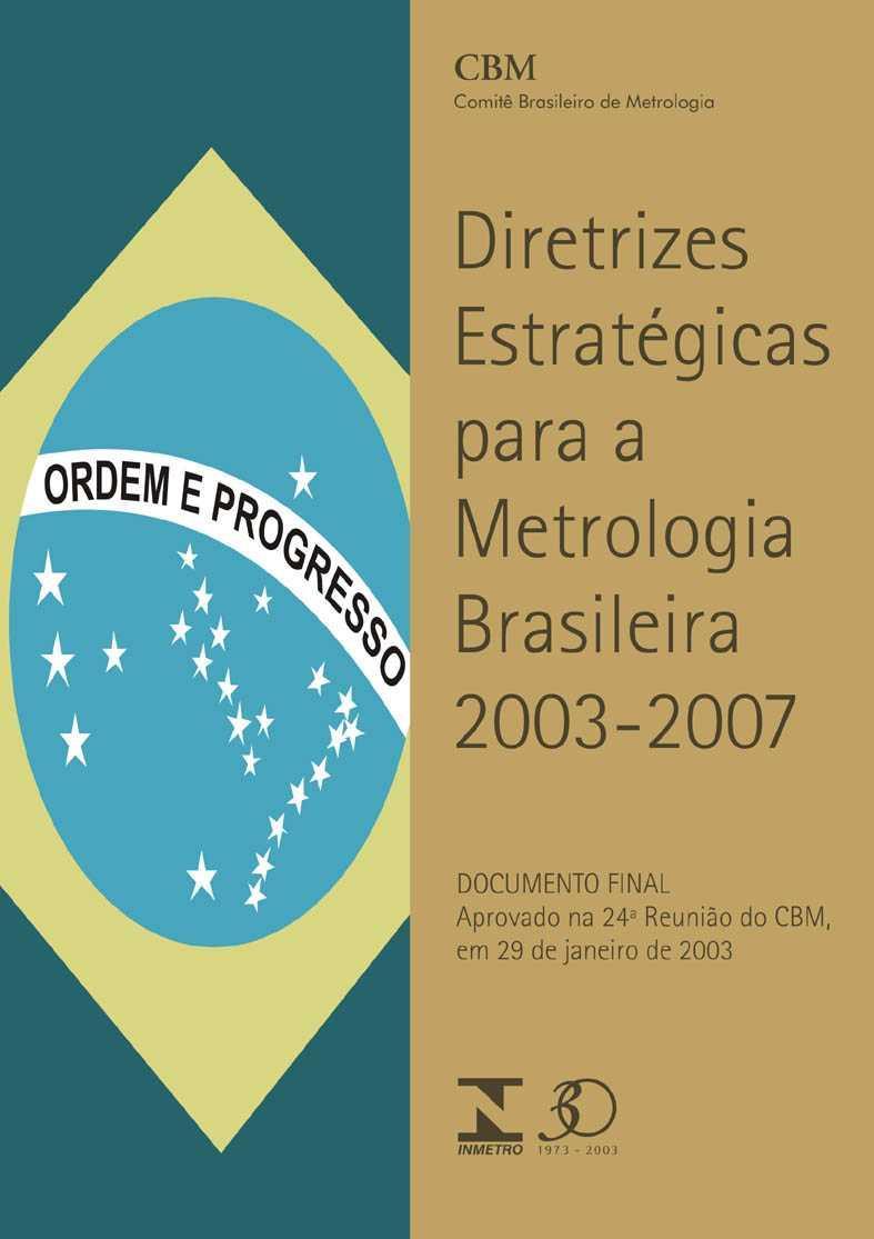 Diretrizes sobre a Metrologia no Brasil