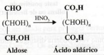 Oxidação pelo Ácido Nítrico: Ácidos Aldáricos O ácido nítrico diluído- um agente de oxidação maisforte quea água de bromo- oxida, tanto