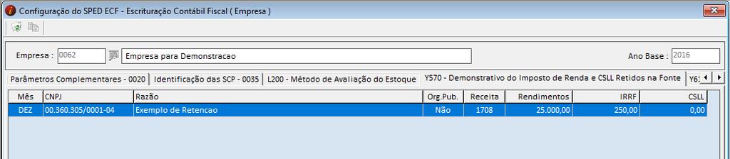 dos valores que não foram retidos através de notas fiscais, tais como retenção sobre aplicação financeira entre outros.