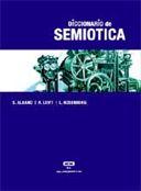 et al. Diccionario de Semiotica. Buenos Aires, Quadrata, 2005.