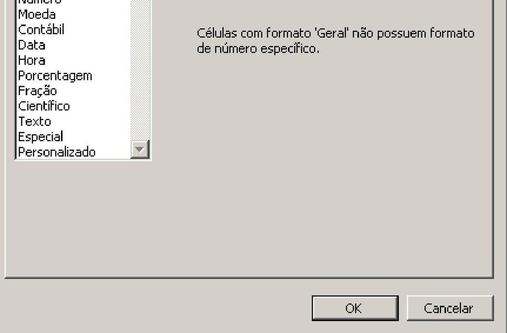 Formatar uma planilha não é muito diferente de formatar um texto em um editor de texto.