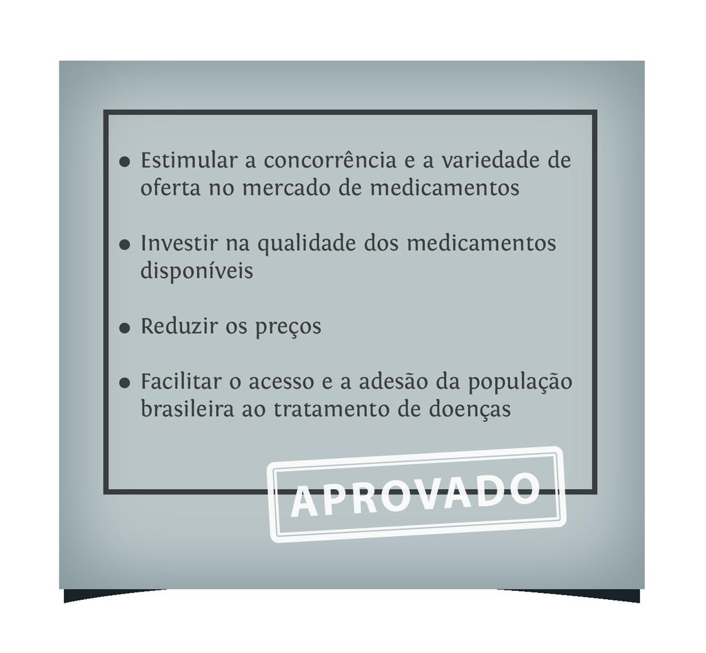 Quando a Lei dos Medicamentos Genéricos (nº 9.787, de 10 de fevereiro de 1999) entrou em vigor, um marco histórico se estabeleceu na saúde pública do país. 4.