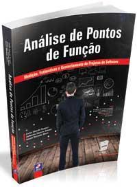 FORMAÇÃO PROFISSIONAL APF: Fundamentos, Benefícios e Implantação 8 horas (EAD e presencial) Preparação para o Exame CFPS 96 horas (EAD e presencial) Preparação para o Exame COSMIC 16 horas (EAD e