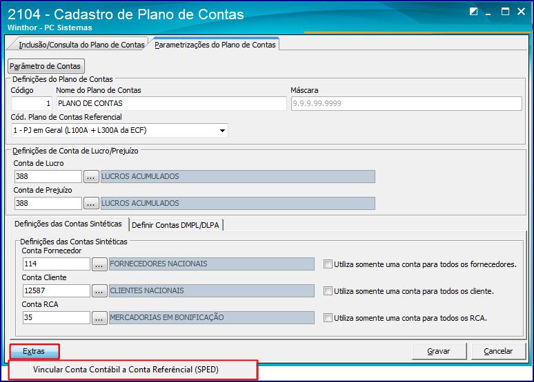 Plano de Contas, após, o botão Extras e a opção Vincular