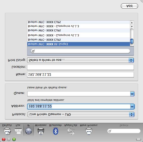 Impressão em rede em Macintosh f Introduza o endereço IP da impressora na caixa Address. A lista de configurações da rede permitir-lhe-á confirmar o endereço IP.