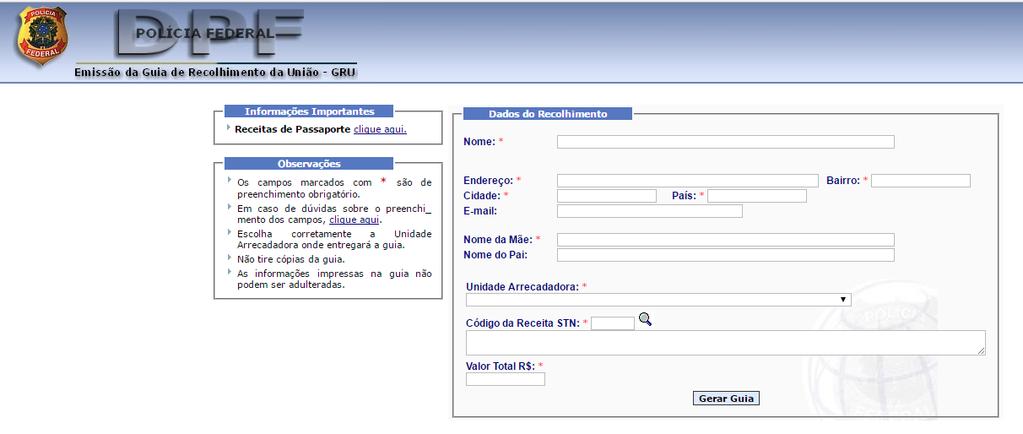 Orientações Polícia Federal http://www.pf.gov.