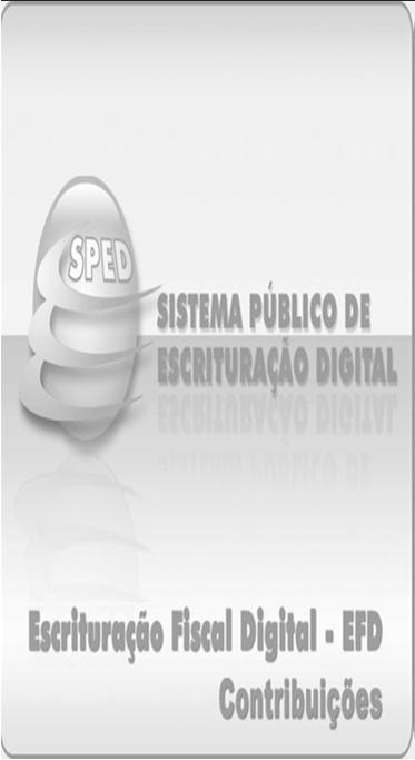 Capitulo II - Informações para geração dos arquivos da EFD-CONTRIBUIÇÕES 1- Blocos e registros da EFD-Contribuições; 2- Obrigatoriedade dos registros; 3- Detalhamento dos registros que compõem a