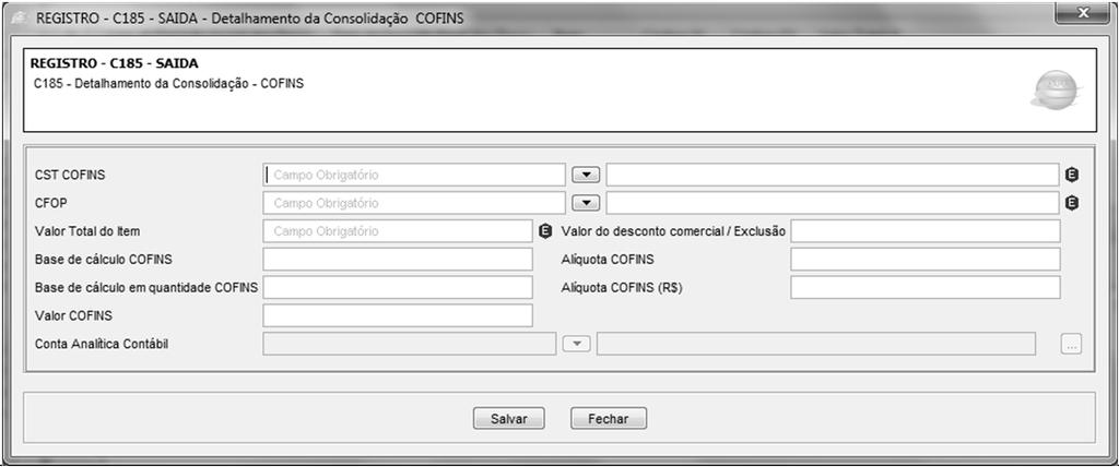 REGISTRO C185: DETALHAMENTO DA CONSOLIDAÇÃO OPERAÇÕES DE VENDAS COFINS Registro obrigatório, para fins de detalhamento por CST, CFOP e Alíquotas, dos valores consolidados da COFINS referentes a cada