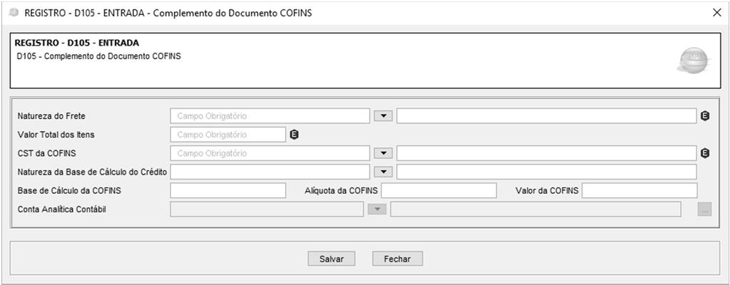 REGISTRO D105: COMPLEMENTO DO DOCUMENTO DE TRANSPORTE (Códigos 07, 08, 8B, 09, 10, 11, 26, 27 e 57) COFINS Serão escrituradas neste registro as informações referentes à incidência, base de cálculo,