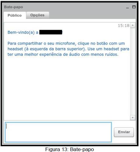 Bate-Papo Em todas as salas de webconferência do Mconf há um bate-papo, que pode ser público