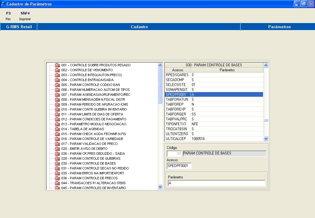 Parâmetro 30 SPEDPF0000 Código: 30 Acesso: SPEDPF0000 onde 0000 = código da filial SEM dígito.