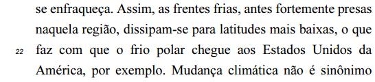 9. No trecho dissipam-se para latitudes mais