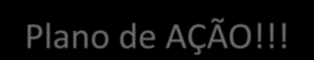 Plano de AÇÃO!!! QUERO SER DIRETORA PLANO A!!! PRÉ- QUALIFICAÇÃO ATÉ FEVEREIRO : 10 CONSULTORAS ATIVAS + PEDIDO PESSOAL DE NO MÍNIMO 1.200 PONTOS!