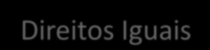 Direitos iguais, Constituição Federal de 1988, Artigo 5º.