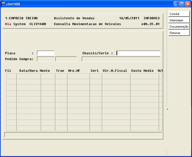 Assistente de Vendas Capitulo 19 Consulta movimentação do veículo O programa CLIV1400 é muito usado para analisar a movimentação de um veículo, informe a placa ou o chassi para