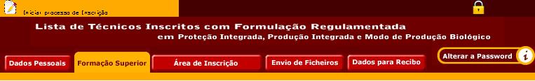 a) Inserir o Login e Password na tabela: Login settings Login: Password: n Enviar Apagar b) Iniciar o processo de Inscrição na Lista de Técnicos com Formação Regulamentada Formação Superior Nota: se