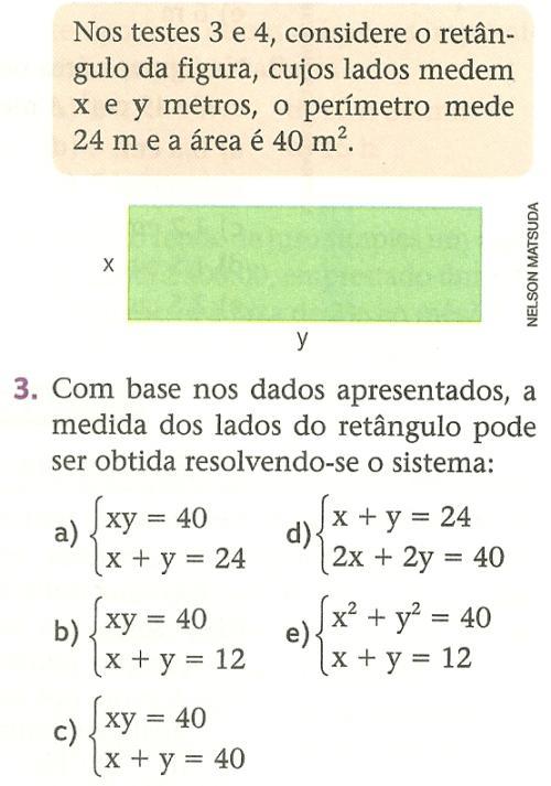 Figura 8: Questão apresentada na Prova Brasil Fonte: http://download.inep.gov.br/educacao_basica/prova_brasil_saeb/downloads/9ano_site_mt.