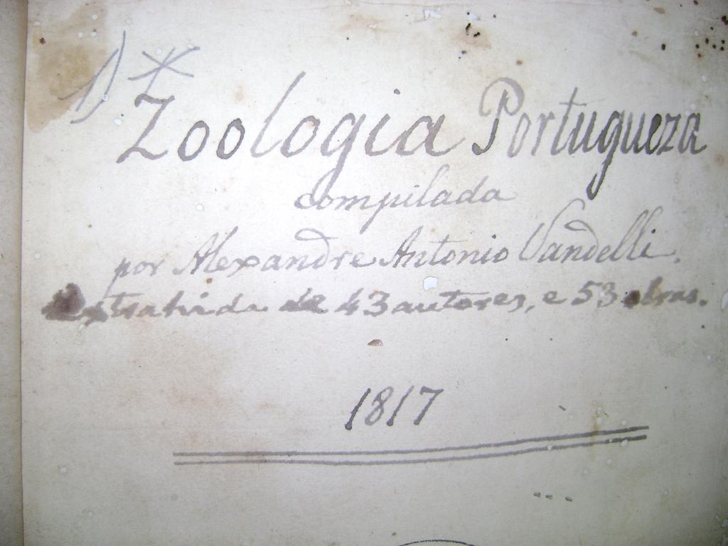 2.7 Obras em Portugal Resumo da Arte de Distillação (1813). Zoologia Portuguesa (Vol. I) & Extracto de 88 autores para a nomenclatura zoológica portugueza. (Vol. II). Ambas de 1817.