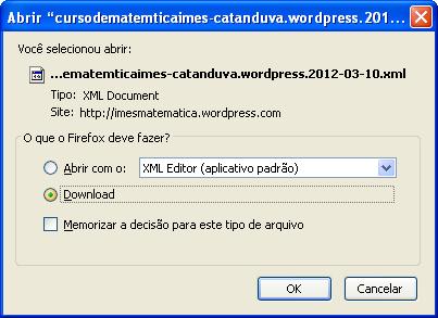 SALVAR BLOG NO COMPUTADOR (Continuação...) Após pressionar o botão DOWNLOAD DO ARQUIVO DE EXPORTAÇÃO.