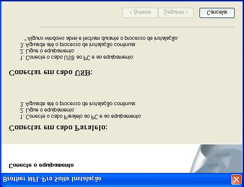 Fase 2 Para utilizadores do cabo de interface Paralelo (Para 98/98SE/Me/2000 Professional/XP) Apenas para utilizadores do XP Verifique se cumpriu as instruções de 1 a 8 das páginas 19-20.