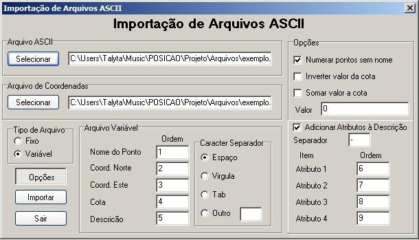 1. MÓDULO DE CÁLCULO 1.1 Utilitários 1.1.1 Importar ASCII Esta ferramenta permite que um arquivo no formato.