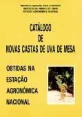 Agronómica Nacional, (s/data), edição conjunta do Ministério da Agricultura Pescas e Alimentação, Instituto da Vinha e do Vinho e Estação