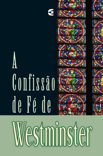 biblestudytools.com/commentaries/wesleysexplanatory-notes/ 10- Confissão de Fé de Westminster Igreja Presbiteriana 1647 Item 25.