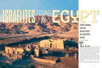 A mais recente descoberta, sobre a passagem dos hebreus no Egito, foi apresentada em 2003, quando 2 arqueólogos israelitas concluíram estudos dos anos 30, na parte ocidental do Nilo, onde a