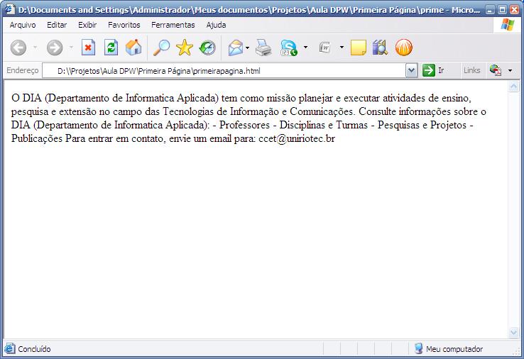 Passo 3: Visualize o documento num navegador Abra o documento num navegador web (MS Internet Explorer,