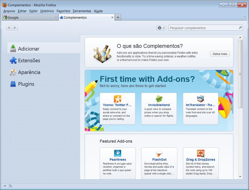 Os Complementos podem incrementar o Firefox com novos sistemas de busca, dicionários de língua estrangeira, ou mudar a aparência do