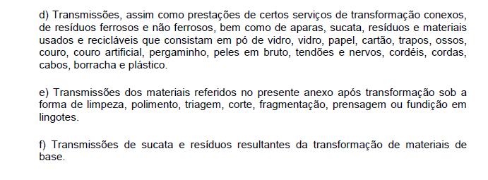 Resíduos de Embalagens Regime especial de tributação dos resíduos e ou desperdícios