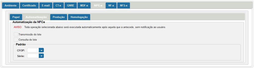 Na aba NFC-e Automatização, você deverá selecionar o CFOP que normalmente você utiliza para a emissão das NFC-es, e a Série que você cadastrou anteriormente.