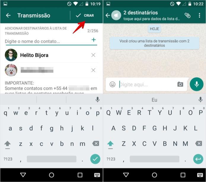 Lista de Transmissão passo a passo Passo 3. Após adicionar pelo menos dois contatos, toque em Criar. Por fim, a tela de bate-papo será aberta.