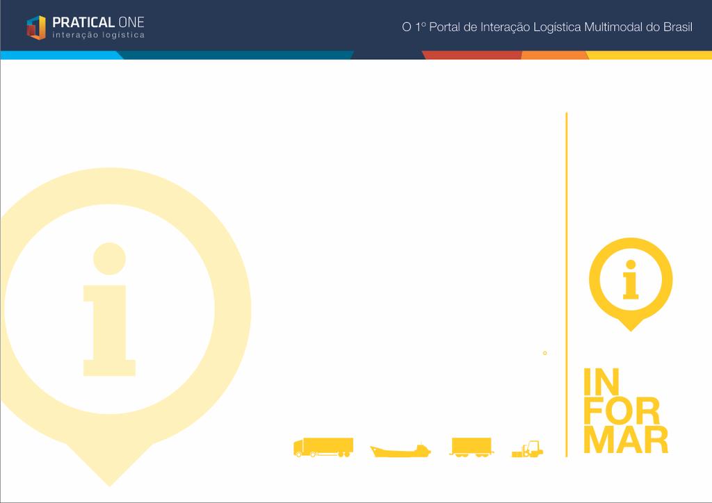 Por uma logística mais integrada e eficiente A Pratical One nasceu com essa visão e com o desejo de contribuir para que o Brasil seja um país mais competitivo e eficiente em sua logística.