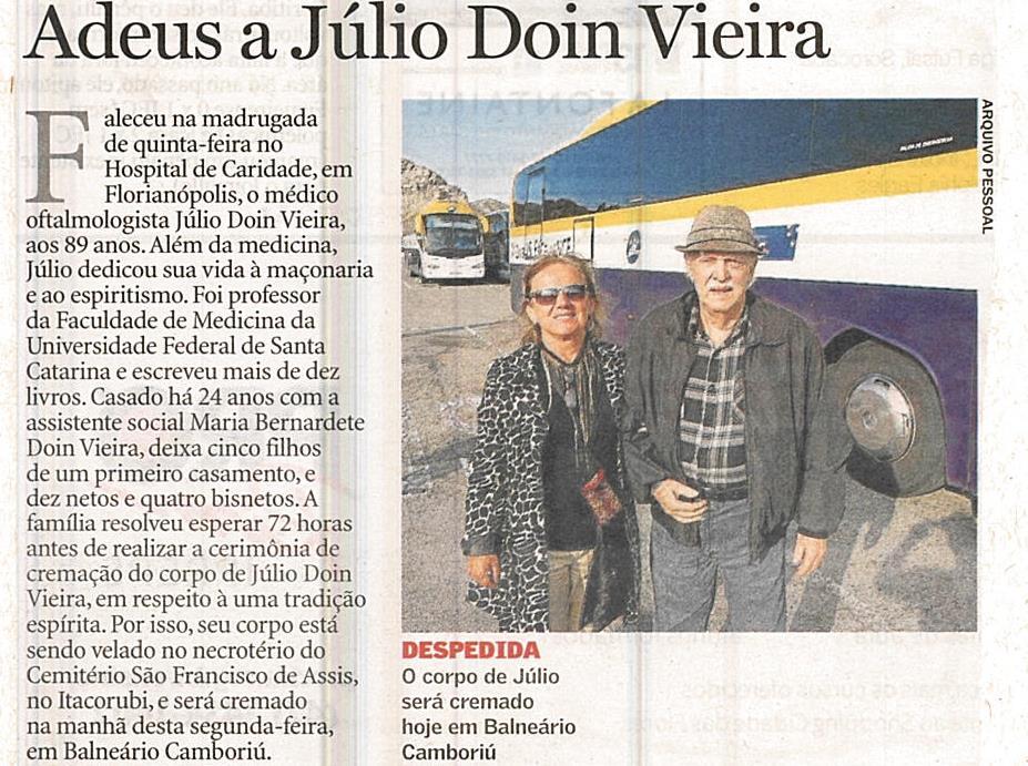 A Notícia Obituário Adeus a Júlio Doin Vieira Júlio Doin Vieira / Hospital de Caridade / Florianópolis / Medicina / Maçonaria /