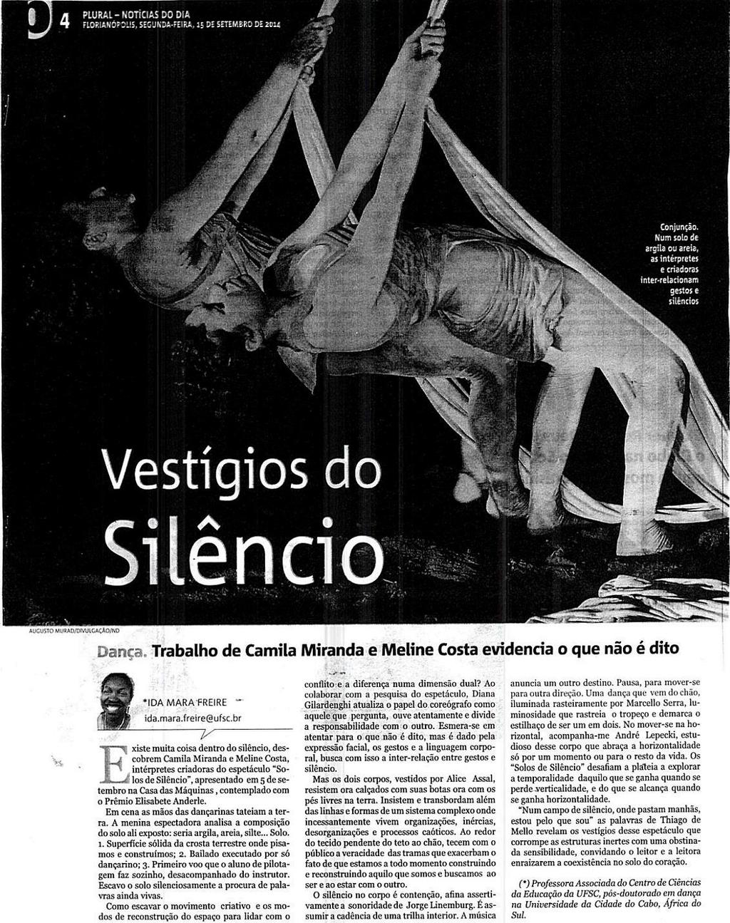 Notícias do Dia Plural Vestígios do Silêncio Dança / Camila Miranda / Meline Costa / Solos de Silêncio / Casa das Máquinas / Prêmio