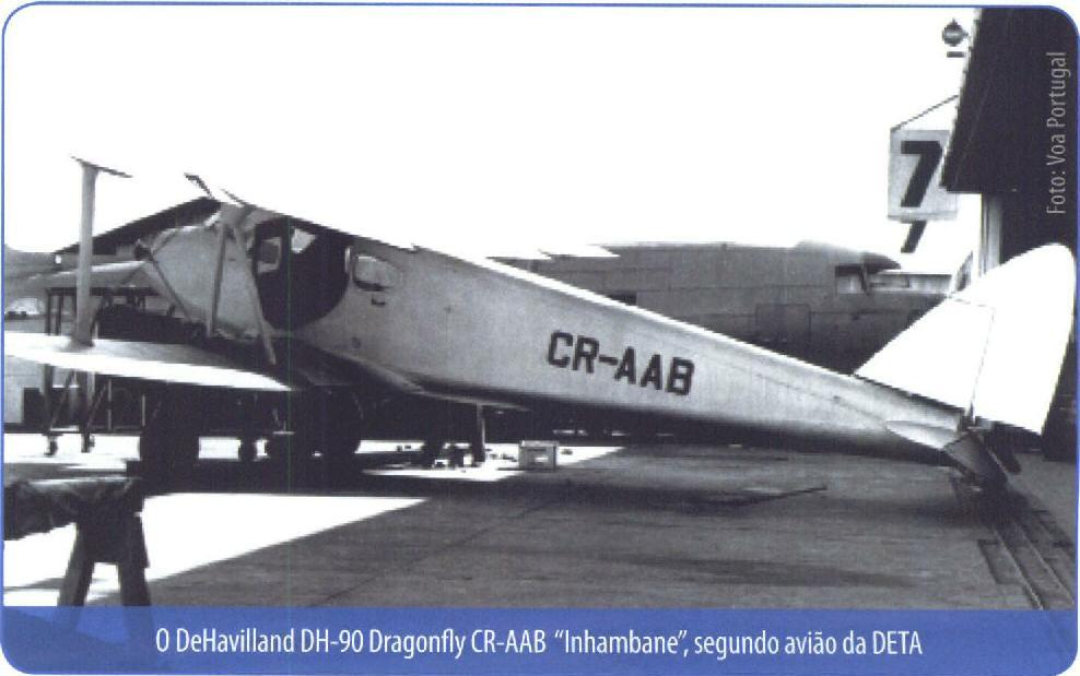 A companhia continuou paulatinamente a ampliar a sua rede de destinos, e em 1 939 os seus dois últimos DH-89A Dragon Rapide (CR-AAT "Moçambique" e CR- A AU "Sofá Ia") foram encomendados, juntamente