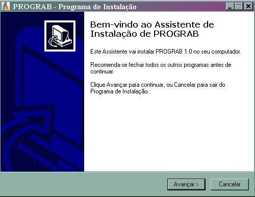 1 Instalação do Sistema PROGRAB Após a conclusão da transferência de arquivos, localize o arquivo chamado PROGRAB.exe.