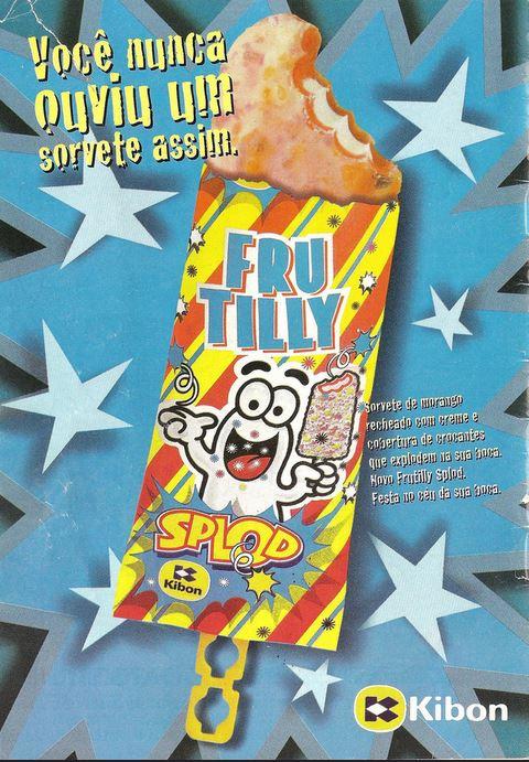 O Frutilly Splod era o favorito da maioria das crianças da década de 90, pois a sua casquinha vinha com cristais que estouravam na boca.