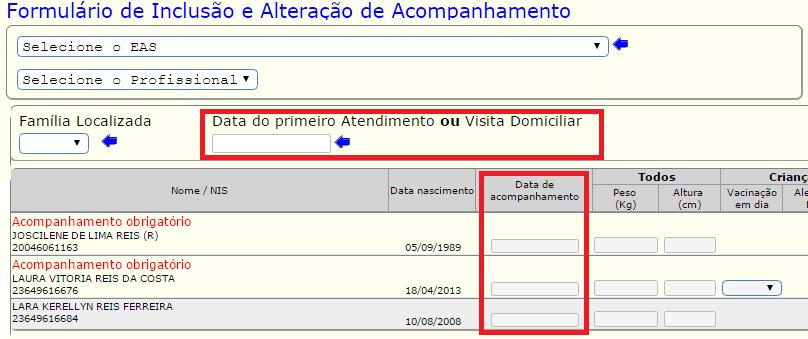 Período de Acompanhamento e Registro no Sistema de Gestão do PBF na Saúde na 2ª/2016 - Até 20/01/17: período para digitação do acompanhamento; - Até 31/12/2016: período do